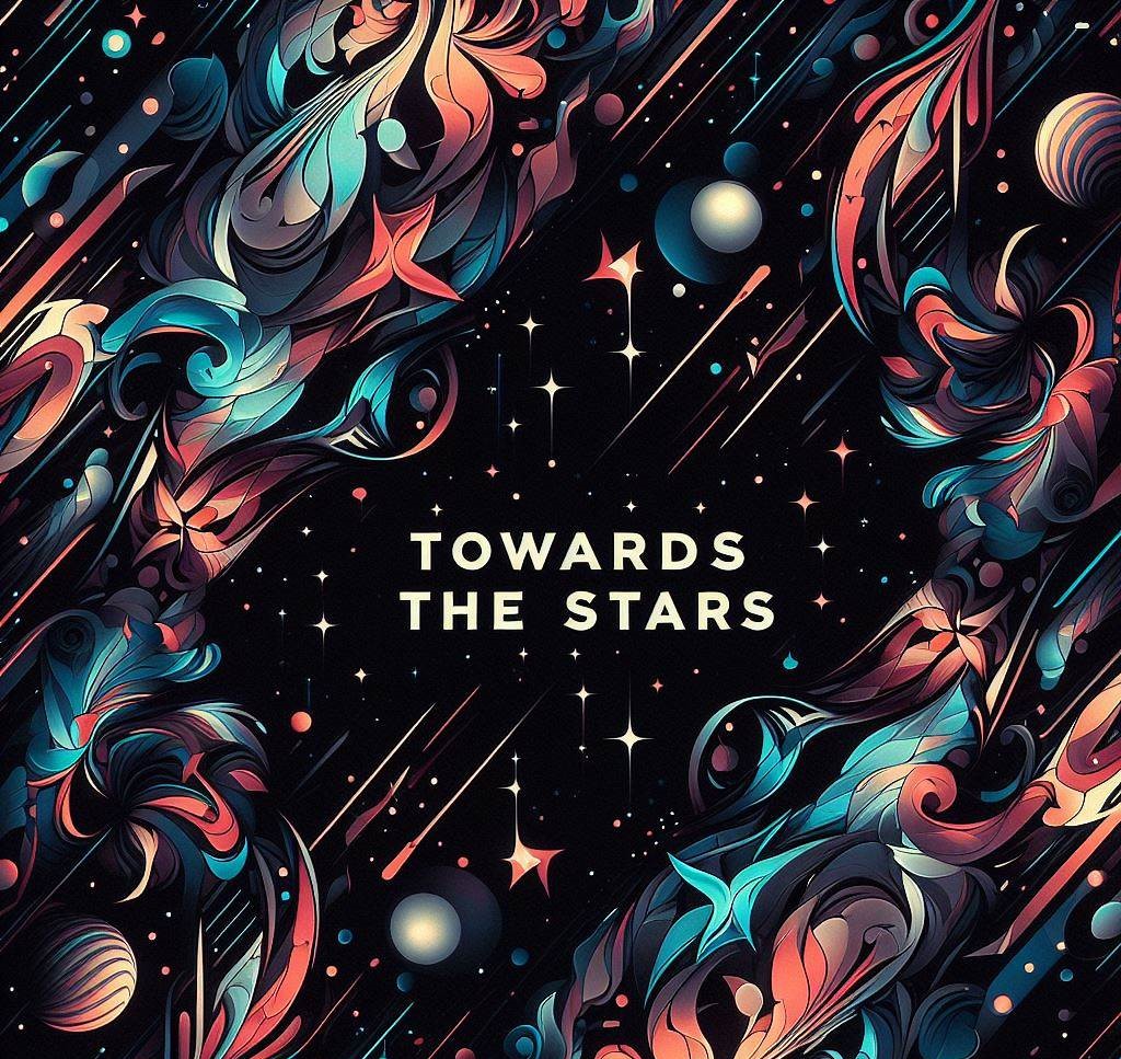 Towards The Stars